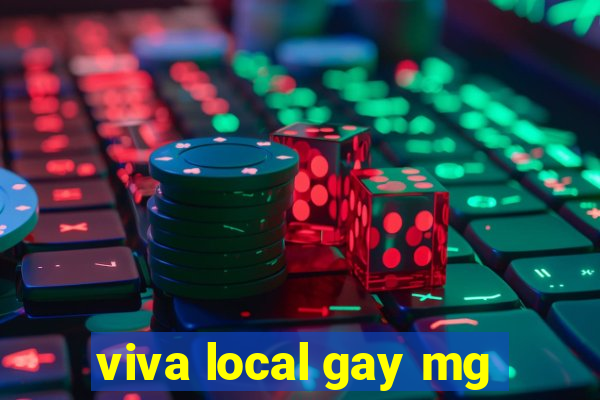 viva local gay mg